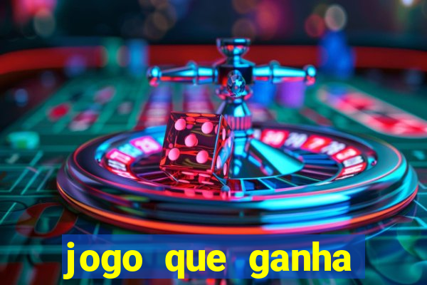 jogo que ganha dinheiro sem investir